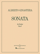 Sonata for Guitar Op. 47 by Ginastera Alberto for Guitar