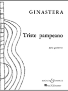 Triste Pampeano by Ginastera Alberto for Guitar