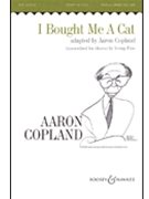 I Bought Me A Cat by Copland Aaron - Fine Irving - for SATB/soli