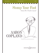 Stomp Your Foot by Copland Aaron for SATB