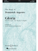 Gloria (From Masque Of Angels) by Argento Dominick for SATB