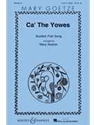 Ca' The Yowes by - Goetze Mary - for 2-Part