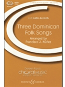 3 Dominican Folk Songs by - Nunez Francisco - for Unison
