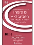 There Is a Garden by Bernstein Leonard for Unison