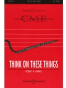 Think on These Things by Harris Robert for 2-Part