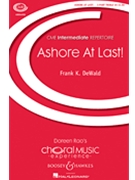 Ashore at Last! by DeWald Frank for SSA