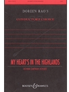 My Heart's In The Highlands by Schultz Donna for SATB