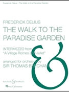 The Walk to the Paradise Garden by Delius Frederick - Beecham Sir Thomas - for Score and Parts
