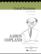 Corral Nocturne From Four Dance Episode by Copland Aaron for Full Orchestra