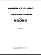 Buckaroo Holiday From rodeo by Copland Aaron for Full Score