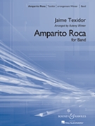 Amparito Roca by Texidor J - Winter - for Concert March