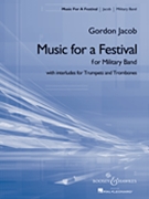 Music For A Festival by Jacob Gordon for Concert Band