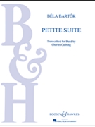 Petite Suite by Bartok Bela - Cushing Charles - for Concert Band