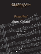 Danza Final by Ginastera Alberto - John David - for Concert Band
