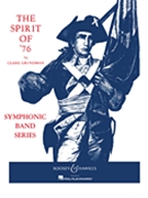 Spirit Of '76 by Grundman Clare for Concert Band