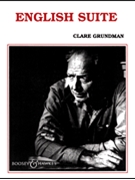 English Suite by Grundman Clare for Concert Band