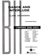 Dance and Interlude by Grundman Clare for Condensed Score