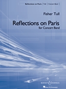 Reflections on Paris by Tull Fisher for BAND SET
