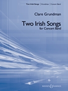Two Irish Songs by Grundman Clare for Full Score