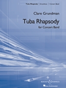 Tuba Rhapsody by Grundman Clare for Tuba Solo w/ Band