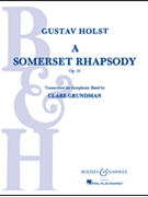 Somerset Rhapsody by Holst Gustav - Grundman Clare - for Concert Band