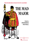 Mad Major by Alford Kenneth J - Fennell Frederick - for Concert March
