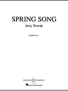 Spring Song by Nowak Jerry for Concert Band