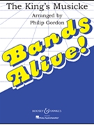 King's Musicke by Various - Gordon Philip - for Concert Band