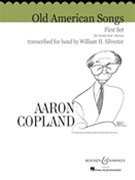 Old American Songs Set 1 by Copland Aaron - Silvester William H - for Concert Band (Set 1)
