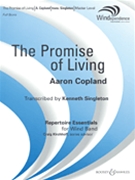 Promise Of Living by Copland Aaron - Singleton Kenneth - for Concert Band