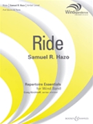 Ride by Hazo Samuel R for Concert Band