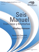 Seis Manuel by Hanson Shelley for Concert Band