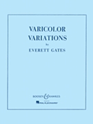 Varicolor Variations Set Str Orch by Gates Everett for Set