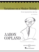 Variations On A Shaker Melody by Copland Aaron for Full Orchestra