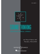 Sound Thinking: Developing Musical... by Tacka Philip for Text Chora (Vol 1)