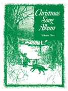 Christmas Song Album Volume 2 by Various for Vocal Collection (Book 2)