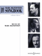 Marc Blitzstein Songbook Volume 3 by Blitzstein Marc for Vocal Collection (Vol 3)