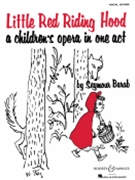 Little Red Riding Hood by Barab Seymour for Opera Voc