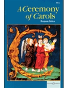Ceremony Of Carols by Britten Benjamin for SSA