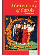 Ceremony Of Carols by Britten Benjamin for SATB