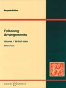 Folk Song Arrangements Volume 1 by British Isles - Britten Benjamin - for High Voice and Piano