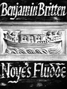 Noye's Fludde by Britten Benjamin for Opera Voc