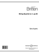 String Quartet No. 1 Op. 25 by Britten Benjamin for Parts