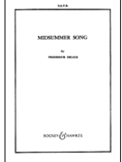Midsummer Song by Delius Frederick for SATB divisi a cappella