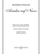 Ariadne auf Naxos Op. 60 by Strauss Richard for Libretto
