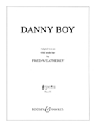Danny Boy by Weatherly Fred E for Low Voice and Piano