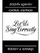 Let Us Sing Correctly by Kodaly Zoltan for Sightreading