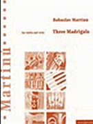 3 Madrigals by Martinu Bohuslav for Str Duet (Vln/vla)