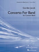 Concerto For Band by Jacob for Concert Band
