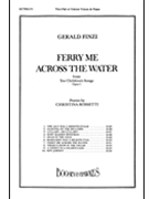 Ferry Me Across The Water by Finzi for SA and Piano